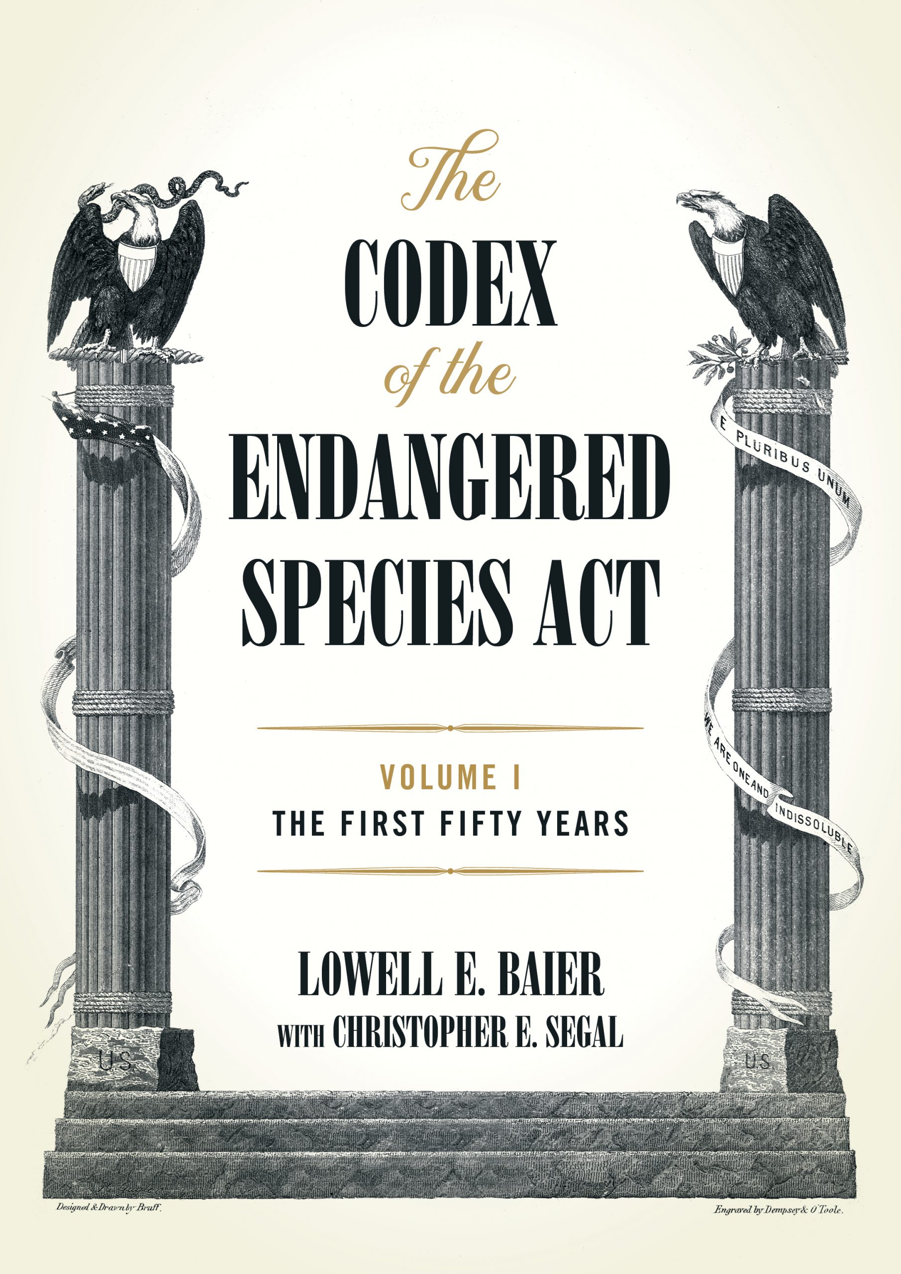 The Codex of the Endangered Species Act Volume I and Volume II